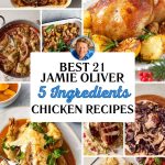 Best 21 Jamie Oliver 5 Ingredients Chicken Recipes