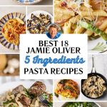 Best 18 Jamie Oliver 5 Ingredients Pasta Recipes