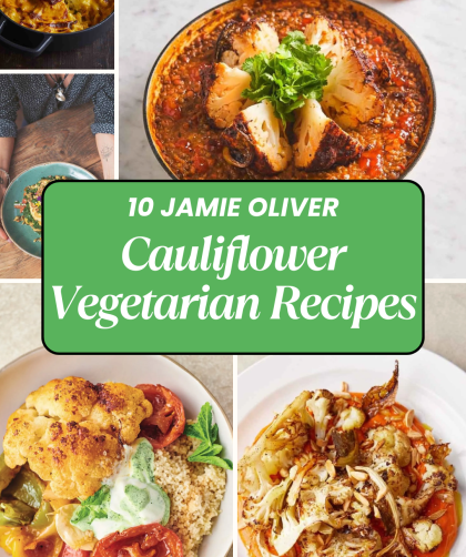 Jamie Oliver Cauliflower Vegetarian Recipes