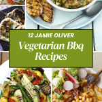 Jamie Oliver​ Vegetarian Bbq Recipes