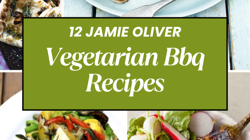 Jamie Oliver​ Vegetarian Bbq Recipes