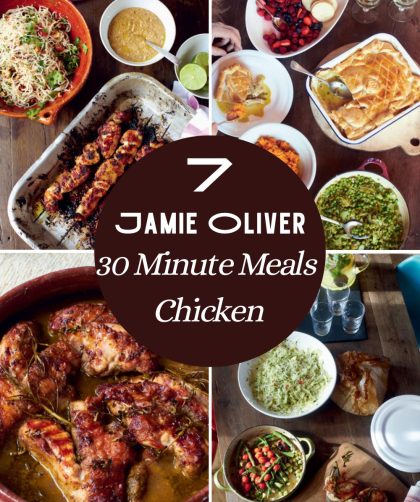 7 Jamie Oliver 30-Minute Chicken Meals
