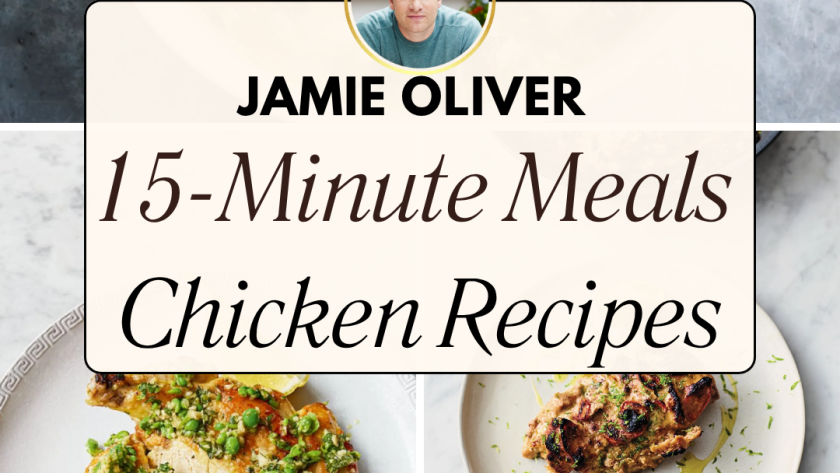 Jamie Oliver’s 15-Minute Chicken Recipes