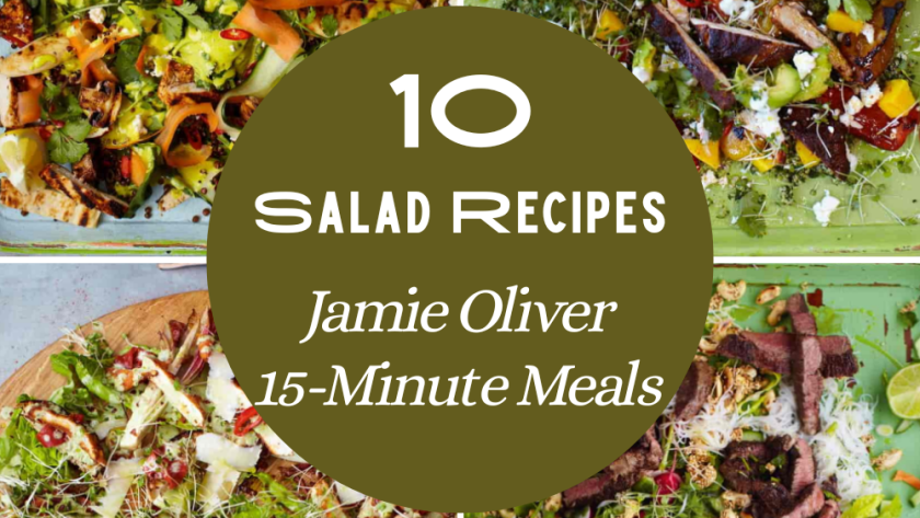 Top 10 Salads From Jamie Oliver’s 15-Minute Meals Cookbook